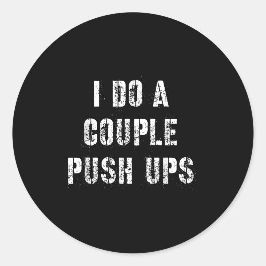 I Do A Couple Push Work Out Gift  Ronde Sticker (Voorkant)