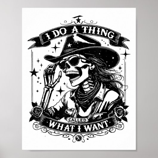 I Do A Thing Called What I Want  Poster (Voorkant)