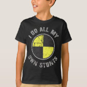 I DO ALL MY OWN STUNTS Random Gravity Check Crash T-shirt (Voorkant)