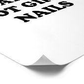 I Do All The Hot Girls Nails Repeat Nail Tech  Poster (Hoek)