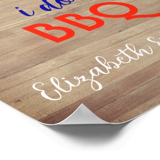 I Do BBQ Patriotic Floral Poster (Hoek)