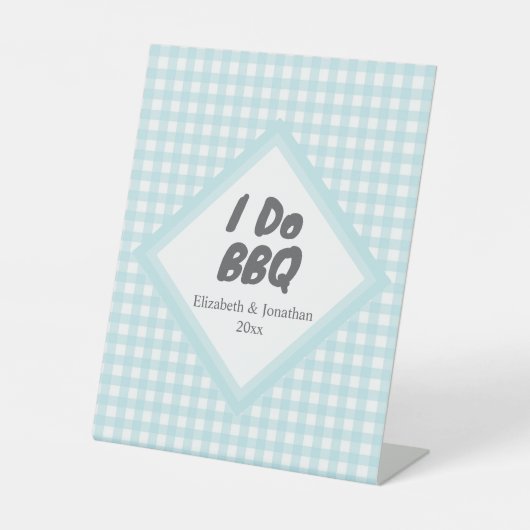 I Do BBQ Reclamebord Met Voetstuk (Voorkant)
