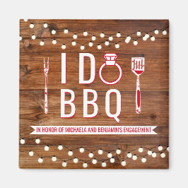 I Do BBQ Rustic Engagement Party Couples Shower Magneet