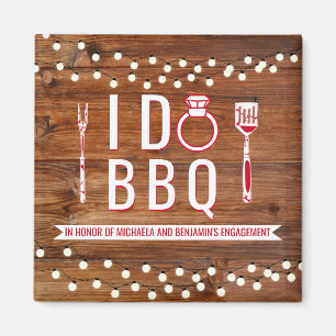 I Do BBQ Rustic Engagement Party Couples Shower Magneet