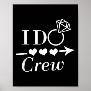 I Do Crew Bachelorette-feest Bruids Huwelijk Match Poster