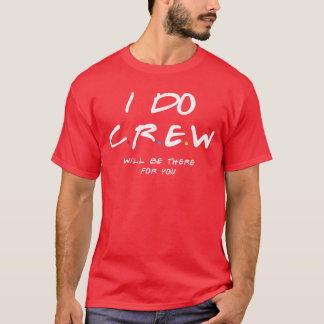 I Do Crew Bachelorette Feest Mannen Vrouwen meisje T-shirt