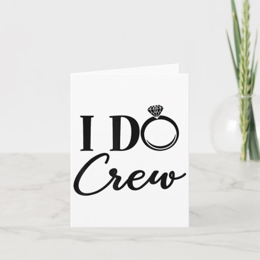 I Do Crew, Bachelorette Party, Matching, Group Bri Kaart (Voorkant)