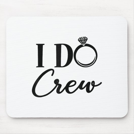 I Do Crew, Bachelorette Party, Matching, Group Bri Muismat (Voorkant)