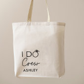 I Do Crew Bruidsmeisjes Favor Naam Tote Bag