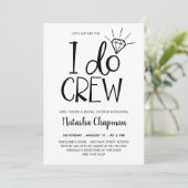 I Do Crew Bruiloftsfeest Kaart (Staand voorkant)