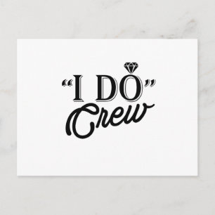 I DO Crew Diamond Ring Bridesmaid grappig Briefkaart