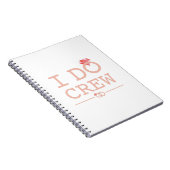 I DO Crew Diamond Ring Bridesmaid grappig Notitieboek (Rechterzijde)