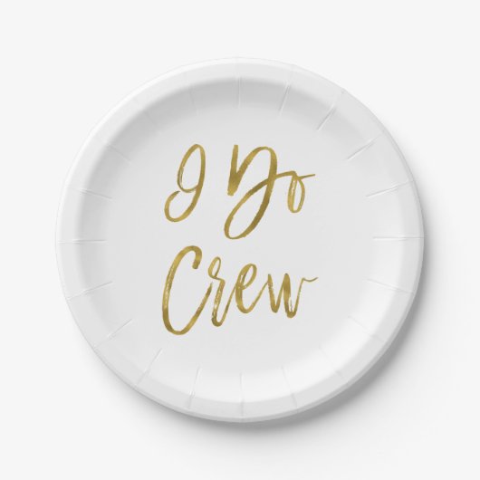 I Do Crew Faux Gold Folie en Witte Borden Papieren Bordje (Voorkant)