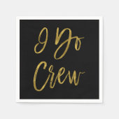 I Do Crew Faux Gold Folie en zwart met hart Servetten (Voorkant)