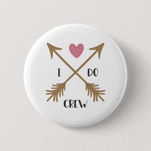 I DO CREW Huwelijksaanzoek Ronde Button 5,7 Cm (Voorkant)