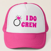 I Do Crew | She Do Crew Bruidsmeisjes Bruid Goed Trucker Pet (Voorkant)