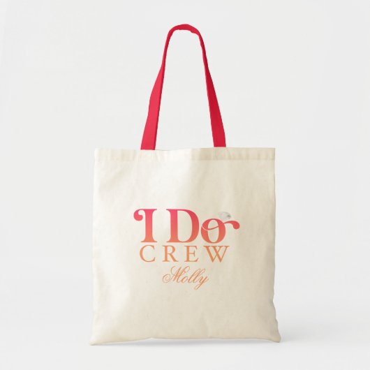I Do Crew Sunset Modern Font Tote Tas (Voorkant)
