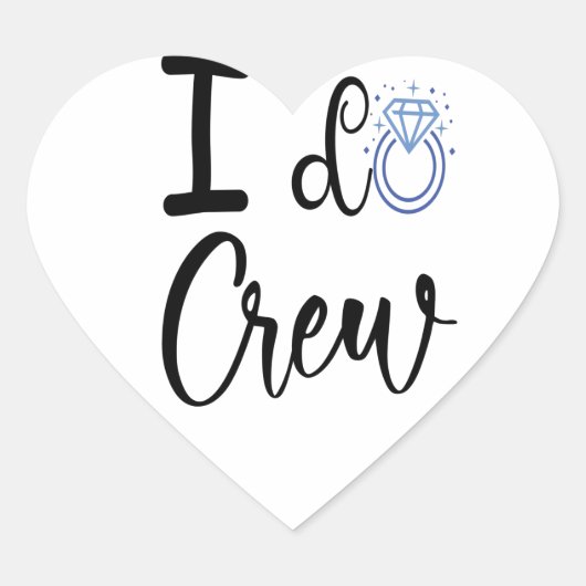 I Do Crew Trouwfeest Bruidsfeest Hart Sticker (Voorkant)