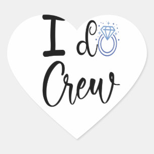 I Do Crew Trouwfeest Bruidsfeest Hart Sticker