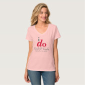 I DO Custom Wedding Date V-hals T-shirt (Voorkant volledig)