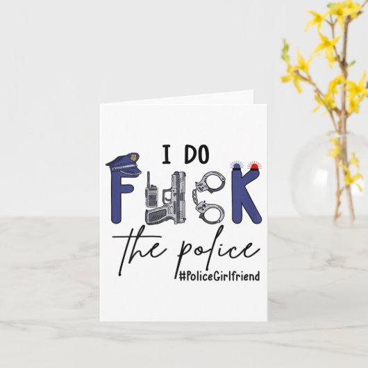 I Do Fck Lice Officer Funny Cop Girlfriend Saying  Kaart (Gele Bloem)