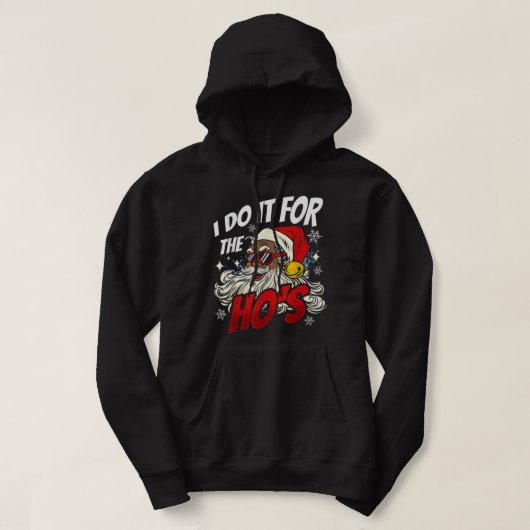 I Do It For The Hos Black Christmas Santa Men Hoodie (Design voorkant)