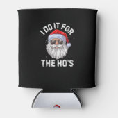 I Do It For The Ho's Funny Inappropriate Christmas Blikjeskoeler (Voorkant)