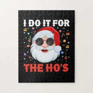 I Do It For The Ho's Funny Inappropriate Christmas Legpuzzel