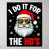 I Do It For The Ho's Funny Inappropriate Christmas Poster (Voorkant)