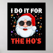 I Do It For The Ho's Funny Inappropriate Christmas Poster (Voorkant)