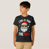 I Do It For The Ho's Funny Inappropriate Christmas T-shirt (Voorkant volledig)