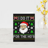 I Do It For The Ho's Santa Funny Inappropriate Chr Kaart (Gele Bloem)