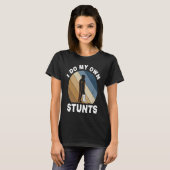 I Do My Own Stunts Broken Leg Recovery T-shirt (Voorkant volledig)