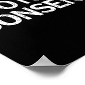 I Do Not Consent Litical  Poster (Hoek)