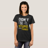 I Do Stupid Things Jet Ski T-shirt (Voorkant volledig)
