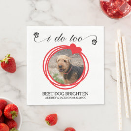 I Do Too Red Heart Wreath Dog Photo Wedding Servet