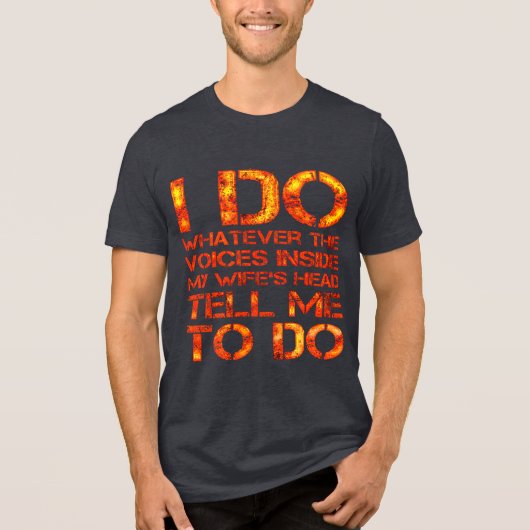 I Do Tri-Blend Shirt (Voorkant)
