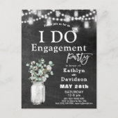 I DO Verloving Eucalyptus Bloemen Chalkboard Party Uitnodiging Briefkaart (Voorkant)