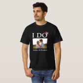 I DO Verloving Ring Couple Photo Name Minimal T-shirt (Voorkant volledig)