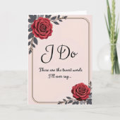 I Do Wedding Vows Card Kaart (Voorkant)