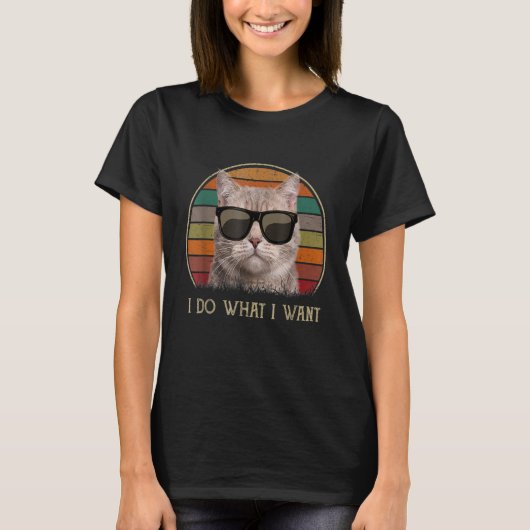 I Do What I Want Ca   Ca  Cat T-shirt (Voorkant)