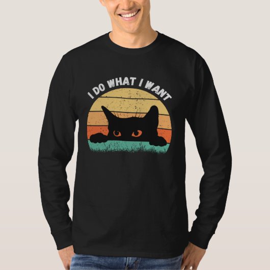 I Do What I Want Cat Retro Cat Cat 18 T-shirt (Voorkant)