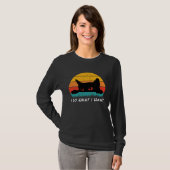 I Do What I Want Cat  Retro Cat    Cat  24 T-shirt (Voorkant volledig)