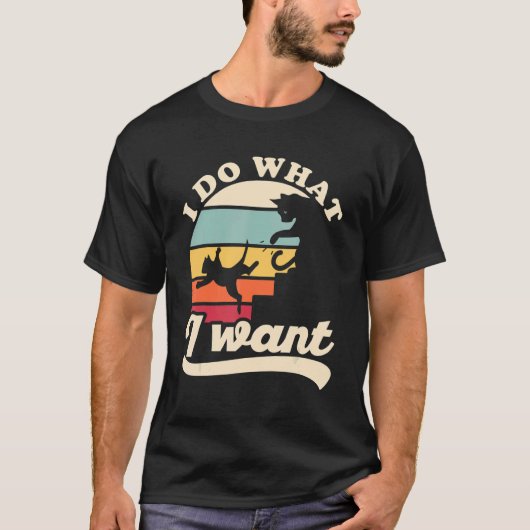 I Do What I Want Cute Cat Pushes Another Cat Down  T-shirt (Voorkant)