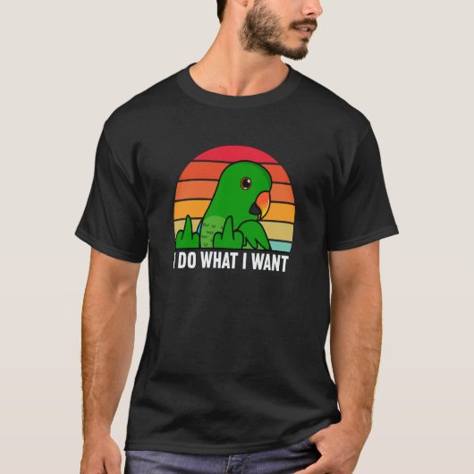 I Do What I Want Parrot I Male Eclectus T-shirt (Voorkant)