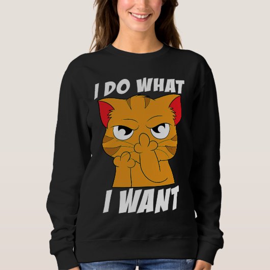 I do what I want with my cat funny cat meme Trui (Voorkant)