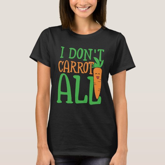 I don carrot all carbohydrate energy & vegetables  t-shirt (Voorkant)