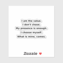 I Don’t Chase. I Command. | Self-Love Affirmation Sticker