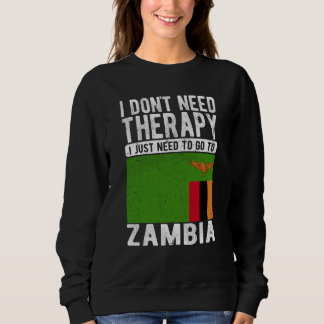 I don´t need Therapy I just need to go to Zambia Trui
