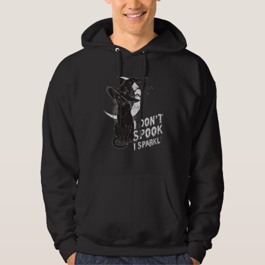 I Don t Spook I Sparkle Scary Witch Halloween Blac Hoodie (Voorkant)